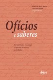 Ofícios e Saberes: Permanências, Mudanças e Rupturas no Mundo do Trabalho (eBook, ePUB)