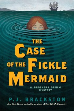 The Case of the Fickle Mermaid (eBook, ePUB) - Brackston, P. J.