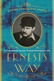 Ernest's Way (eBook, ePUB)