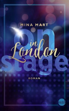 On Stage in London / Backstage-Serie Bd.2 (eBook, ePUB) - Mart, Mina