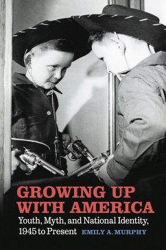 Cover Growing Up with America (eBook, ePUB)