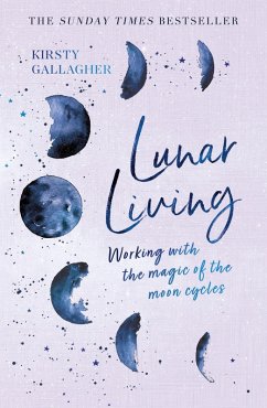Lunar Living (eBook, ePUB) - Gallagher, Kirsty