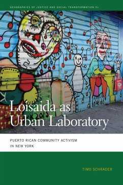 Loisaida as Urban Laboratory (eBook, ePUB) - Schrader, Timo