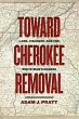 Toward Cherokee Removal (eBook, ePUB) - Bild 1