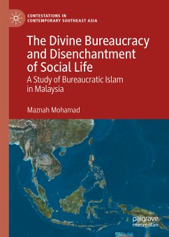 The Divine Bureaucracy and Disenchantment of Social Life (eBook, PDF) - Mohamad, Maznah