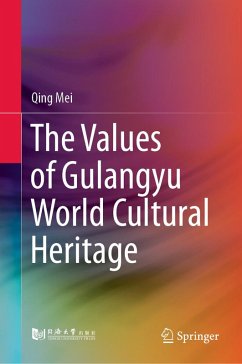 The Values of Gulangyu World Cultural Heritage (eBook, PDF) - Mei, Qing