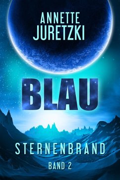 Blau (eBook, ePUB) - Juretzki, Annette