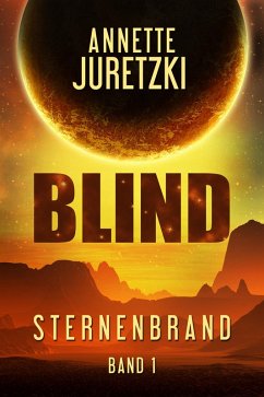 Blind (eBook, ePUB) - Juretzki, Annette