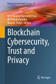 Blockchain Cybersecurity, Trust and Privacy (eBook, PDF)