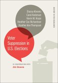Voter Suppression in U.S. Elections (eBook, ePUB)