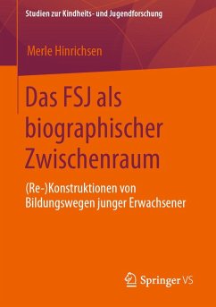 Das FSJ als biographischer Zwischenraum (eBook, PDF) - Hinrichsen, Merle