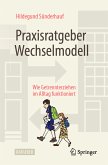 Praxisratgeber Wechselmodell (eBook, PDF)