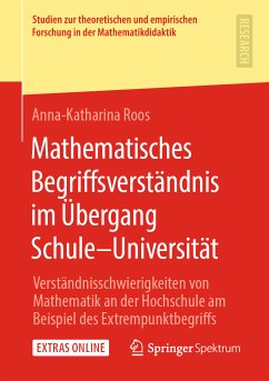 Mathematisches Begriffsverständnis im Übergang Schule–Universität (eBook, PDF) - Roos, Anna-Katharina
