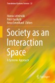 Society as an Interaction Space (eBook, PDF)