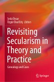 Revisiting Secularism in Theory and Practice (eBook, PDF)