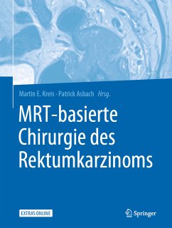 MRT-basierte Chirurgie des Rektumkarzinoms (eBook, PDF)