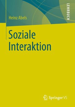 Soziale Interaktion (eBook, PDF) - Abels, Heinz