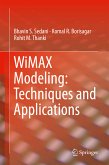 WiMAX Modeling: Techniques and Applications (eBook, PDF)
