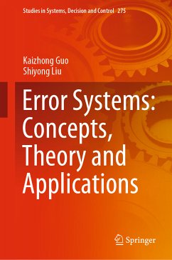 Error Systems: Concepts, Theory and Applications (eBook, PDF) - Guo, Kaizhong; Liu, Shiyong