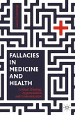 Fallacies in Medicine and Health (eBook, PDF)