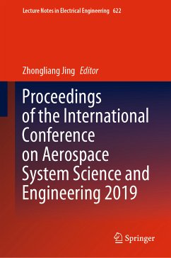 Proceedings of the International Conference on Aerospace System Science and Engineering 2019 (eBook, PDF)