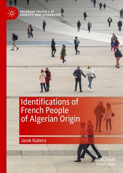 Identifications of French People of Algerian Origin (eBook, PDF) - Kubera, Jacek