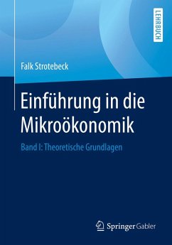 Einführung in die Mikroökonomik (eBook, PDF) - Strotebeck, Falk