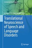 Translational Neuroscience of Speech and Language Disorders (eBook, PDF)