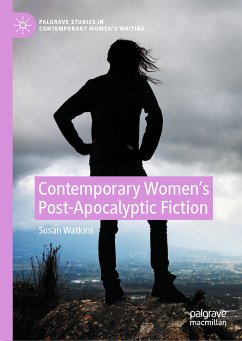 Contemporary Women’s Post-Apocalyptic Fiction (eBook, PDF) - Watkins, Susan