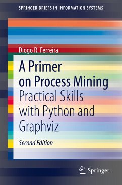 A Primer on Process Mining (eBook, PDF) - Ferreira, Diogo R.