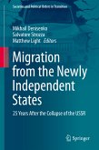 Migration from the Newly Independent States (eBook, PDF)