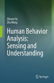 Human Behavior Analysis: Sensing and Understanding (eBook, PDF)