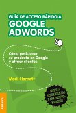 Guía de acceso rápido a Google Adwords (eBook, ePUB)