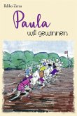 Paula will gewinnen (eBook, ePUB)