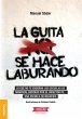 La Guita se hace laburando (eBook, ePUB) - Bild 1