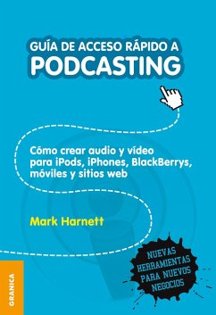 Cover Guía de acceso rápido a podcasting (eBook, ePUB)