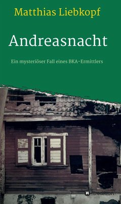 Andreasnacht (eBook, ePUB) - Liebkopf, Matthias
