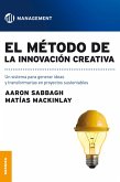 El método de la innovación creativa (eBook, ePUB)