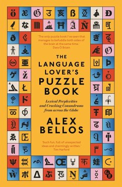 The Language Lover's Puzzle Book (eBook, ePUB) - Bellos, Alex