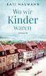 Wo wir Kinder waren - Bild 1