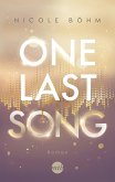 One Last Song / One-Last-Serie Bd.1