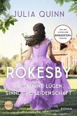 Tollkühne Lügen, sinnliche Leidenschaft / Rokesby Bd.2