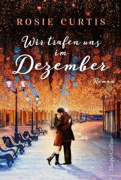 Wir trafen uns im Dezember - Curtis, Rosie