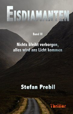 Eisdiamanten Trilogie Band 3 - Prebil, Stefan