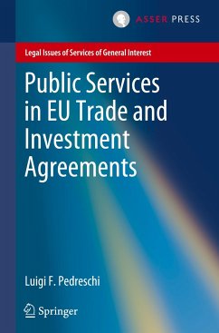 Public Services in EU Trade and Investment Agreements - Pedreschi, Luigi F.