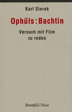 Ophüls: Bachtin - Sierek, Karl