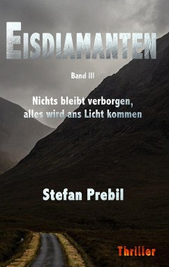 Eisdiamanten Trilogie Band 3 - Prebil, Stefan