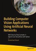 Building Computer Vision Applications Using Artificial Neural Networks: With Step-By-Step Examples in Opencv and Tensorflow with Python