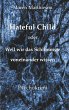 Hateful Child oder Weil wir das... - Bild 1