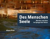 Des Menschen Seele